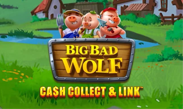 Big Bad Wolf: Cash Collect & Link™